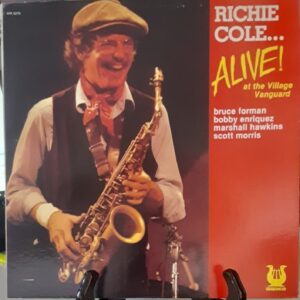 Richie Cole - Alive! at the village vanguard